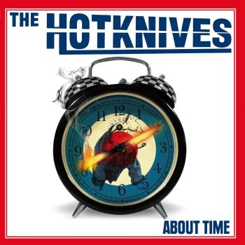 The Hotknives - About Time LP (Swirl Vinyl)